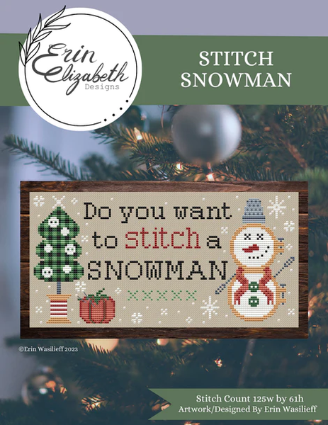 Stitch Snowman - Erin Elizabeth Designs Pattern