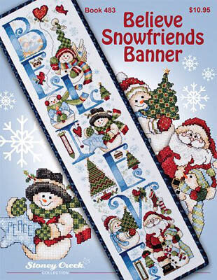 Believe Snowfriends Banner - Stoney Creek Collection Pattern