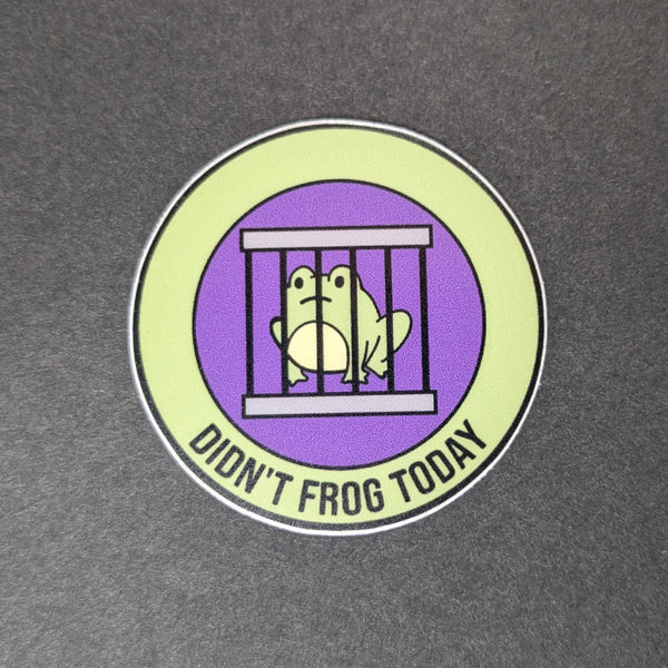 Crafty Merit Badge - Didn't Frog Today - Vinyl Sticker