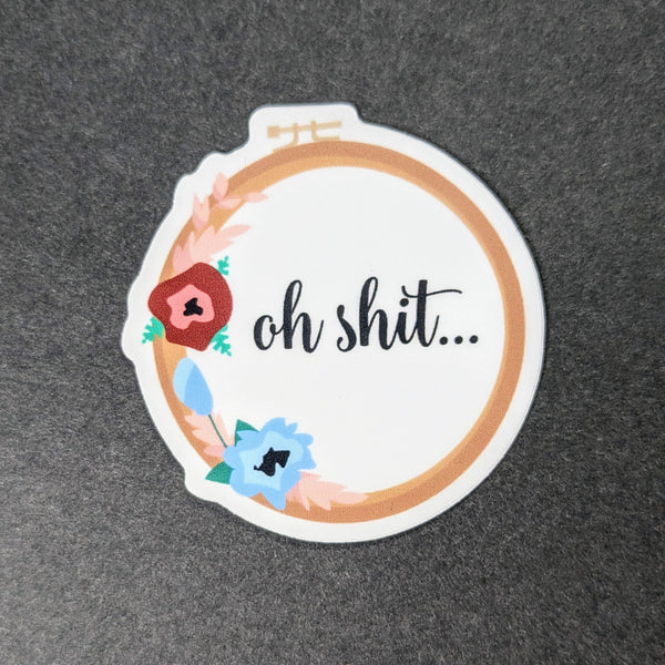 Oh S%*t - Vinyl Sticker